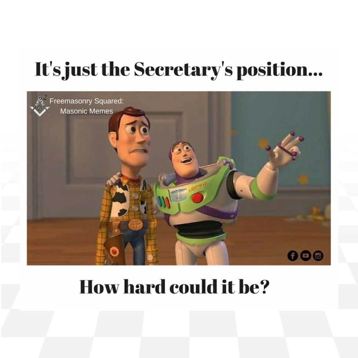 Masonic Secretary Easy Meme